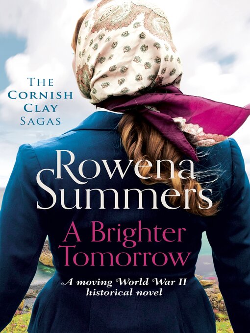 Title details for A Brighter Tomorrow by Rowena Summers - Available